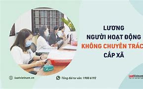 Tuyển Dụng Người Hoạt Động Không Chuyên Trách Cấp Xã